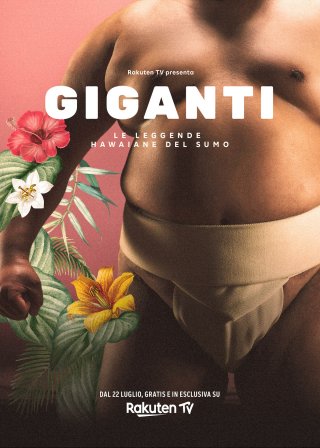 Locandina di Giganti - Le leggende Hawaiane del Sumo