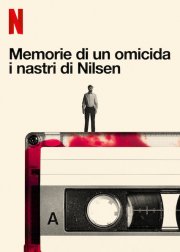Locandina di Memorie di un omicida: i nastri di Nilsen
