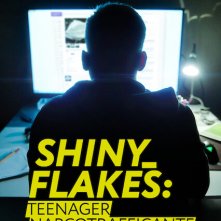 Locandina di Shiny_Flakes: teenager narcotrafficante