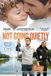 Locandina di Not Going Quietly