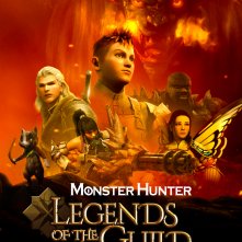 Locandina di Monster Hunter: Legends of the Guild