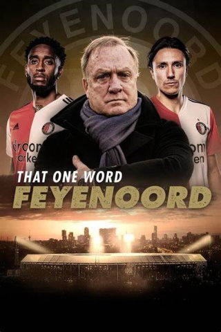 Locandina di Un solo nome - Feyenoord