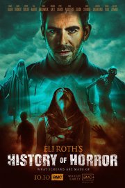 Locandina di Eli Roth's History of Horror