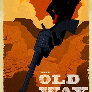 Locandina di The Old Way