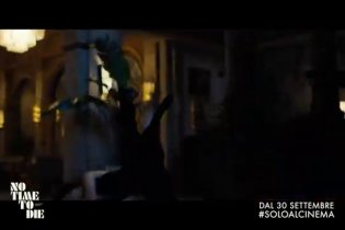 No Time To Die - Bond è Tornato - Spot