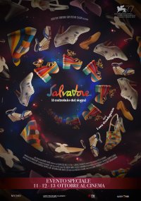 Locandina di Salvatore - Il Calzolaio dei Sogni