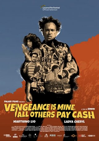 Locandina di Vengeance is Mine, All Others Pay Cash