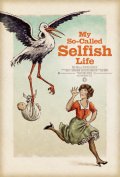 Locandina di My So-Called Selfish Life