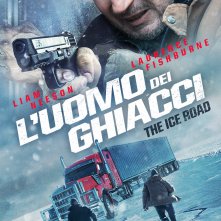Locandina di L'uomo dei ghiacci - The Ice Road