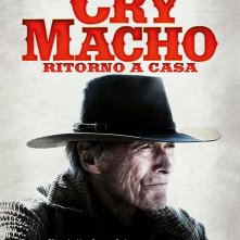 Locandina di Cry Macho - Ritorno a casa