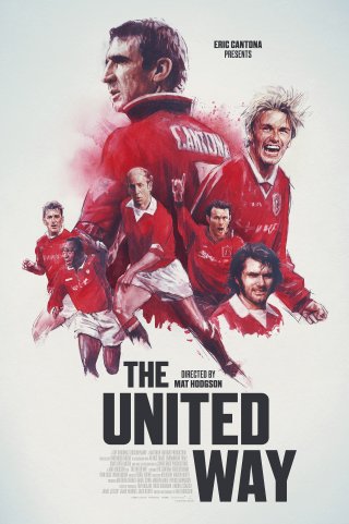 Locandina di The United Way - La vera storia del Manchester United