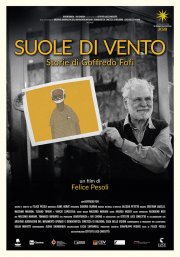 Locandina di Suole di Vento - Storie di Goffredo Fofi