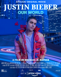 Locandina di Justin Bieber: Our World