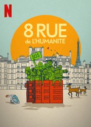 Locandina di 8 Rue de l’Humanité