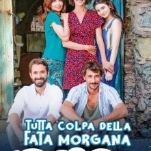 Locandina di Purché finisca bene - Tutta colpa della Fata Morgana