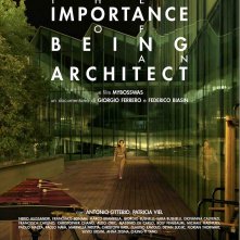 Locandina di The Importance of Being an Architect
