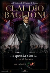 Locandina di Claudio Baglioni - In questa storia che è la mia