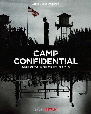 Locandina di Camp Confidential: Nazisti in America