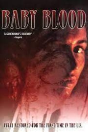 Locandina di Baby Blood