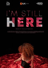 Locandina di I'm Still Here