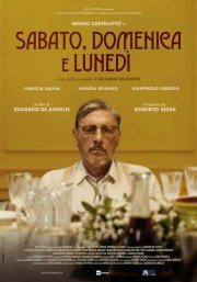 Locandina di Sabato, domenica e lunedì
