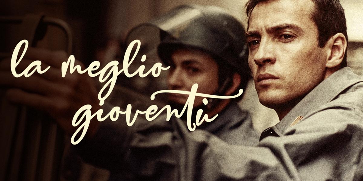 La Meglio Gioventù Il Significato Del Titolo Del Film Spiegato Dagli