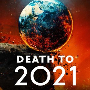 Locandina di Death to 2021