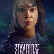 Locandina di Stay Close
