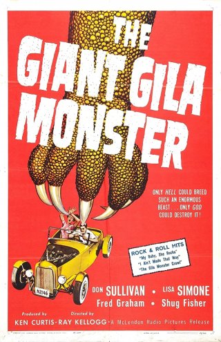 Locandina di The Giant Gila Monster