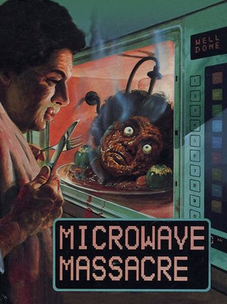 Locandina di Microwave Massacre