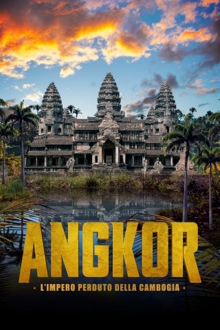 Locandina di Angkor - L'Impero perduto della Cambogia