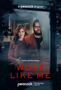 Locandina di Wolf Like Me