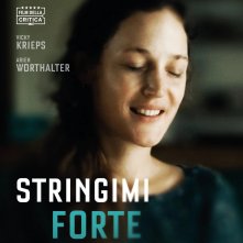 Locandina di Stringimi forte
