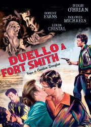 Locandina di Duello a Forte Smith