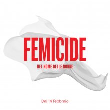 Locandina di Femicide - Nel nome delle donne