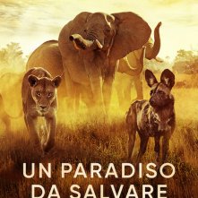 Locandina di Un paradiso da salvare - Racconti di un ecosistema