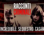 Racconti Criminali: il rapimento dei fratelli Casana in streaming su Rai Play