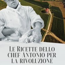 Locandina di Le Ricette dello Chef Antonio per La Rivoluzione