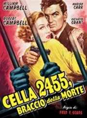 Locandina di Cella 2455 - Braccio della morte