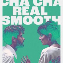 Locandina di Cha Cha Real Smooth