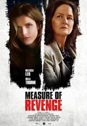 Locandina di Measure of Revenge