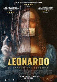 Locandina di Leonardo. Il Capolavoro Perduto