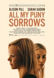 Locandina di All My Puny Sorrows