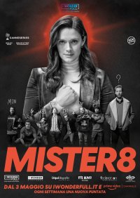 Locandina di Mister 8