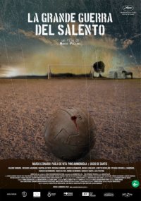 Locandina di La Grande Guerra del Salento