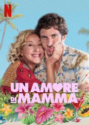 Locandina di Un amore di mamma