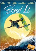 Locandina di Send It!
