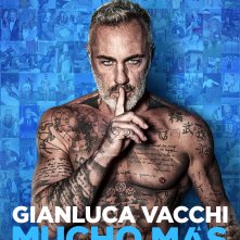 Locandina di Gianluca Vacchi - Mucho Más