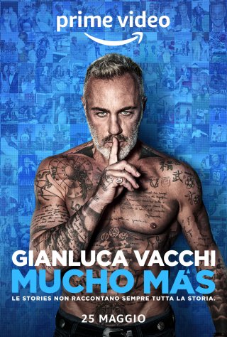 Locandina di Gianluca Vacchi - Mucho Más