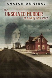 Locandina di Beverly Lynn Smith - Un delitto irrisolto